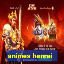 animes henrai